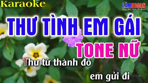 Thư Tình Em Gái Karaoke Tone Nữ Beat Karaoke Nhạc Sống 2022 Lâm