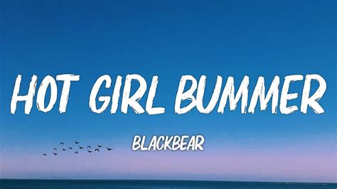 Blackbear Hot Girl Bummer Lyrics YouTube