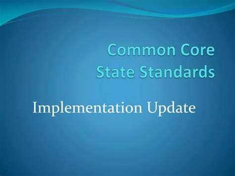 Ppt Common Core State Standards Powerpoint Presentation Free