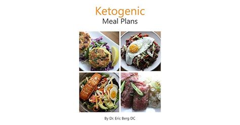 Dr Berg S Ketogenic Diet Meal Plans Delicious Easy To Make And Incredibly Healthy By Dr Eric