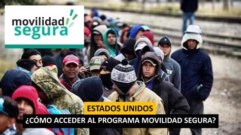 Programa Migratorio Movilidad Segura Qu Es Requisitos Y C Mo