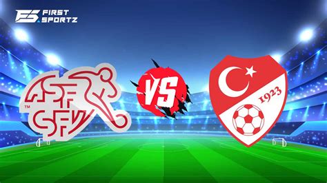 Euro 2020 Switzerland Vs Turkey Predictions Who Will Win Todays