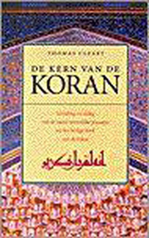 Kern Van De Koran Thomas Cleary 9789051214765 Boeken Bol