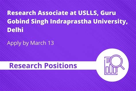 Research Associate At Uslls Guru Gobind Singh Indraprastha University