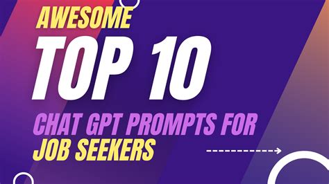 10 Awesome Chat Gpt Prompts For Job Seekers