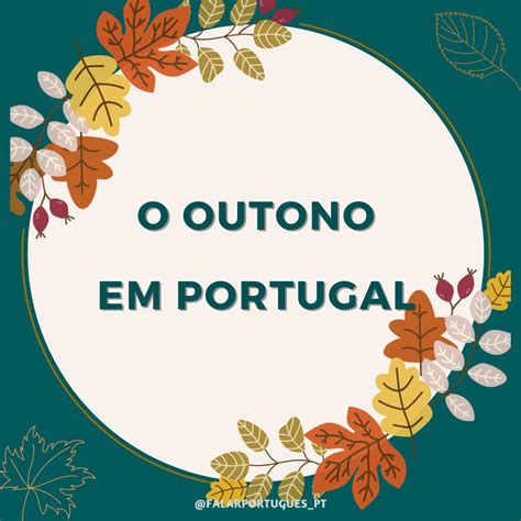 O Outono Em Portugal Falar Portugu S