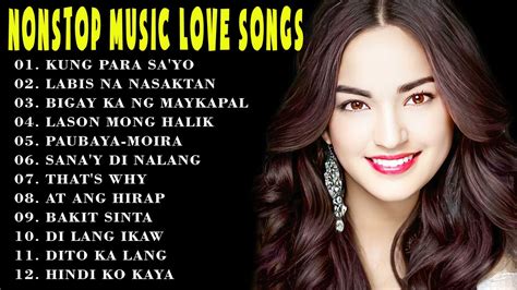 Habang Ako Y Nabubuhay Tagalog Love Song Collection Playlist