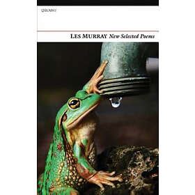 Best pris på Les Murray New Selected Poems Bøker Sammenlign priser