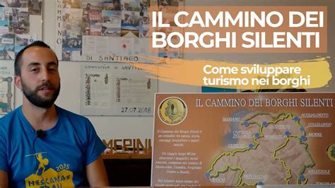 Il Cammino Dei Borghi Silenti 91 Km Youtube