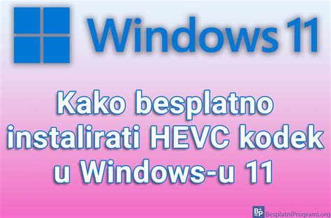 Kako Besplatno Instalirati Hevc Kodek U Windows U