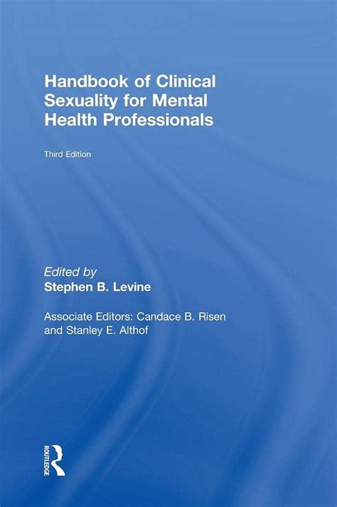 Handbook Of Clinical Sexuality For Mental Health Professionals 9781138860254 Medicine And Health