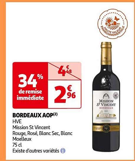 Promo Bordeaux Aop Hve Mission St Vincent Rouge Rosé Blanc Sec Blanc