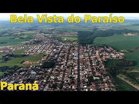 Bela Vista Do Para So Pr Conhe A Os Principais Dados Do Munic Pio