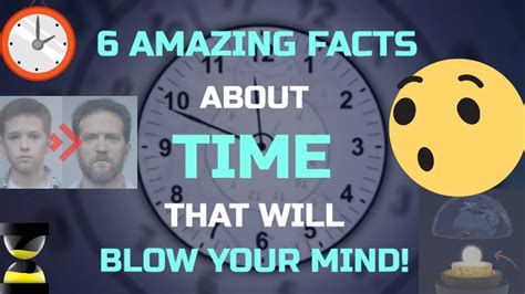 6 Amazing Facts About Time That Will Blow Your Mind 🤯 Time Youtube