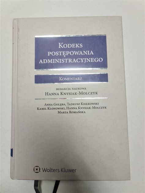 Kodeks Postepowania Administracyjnego Komenta Niska Cena Na Allegro Pl