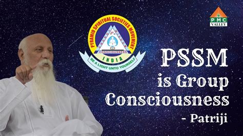 PSSM Is Group Consciousness Patriji Pearls Of Wisdom PVI PMC