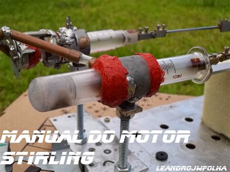 Manual Do Motor Stirling Dicas B Sicas Para Construir Um Motor