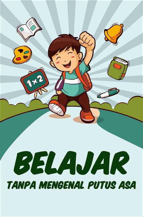 Poster Tema Pendidikan 15 Poster Tema Pendidikan Motivasi Belajar