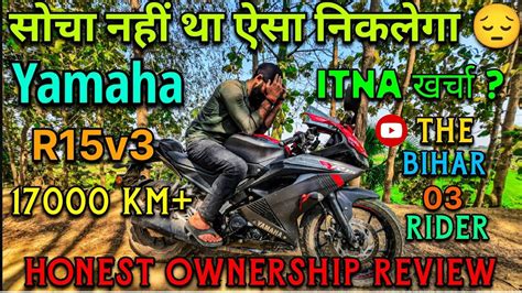 R15v3 Bs4 Honest Ownership Review After 5 Years And 17000 Kms Yamaha