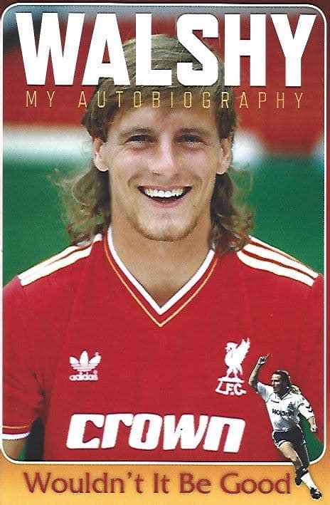 Paul Walsh Autobiography Hardback