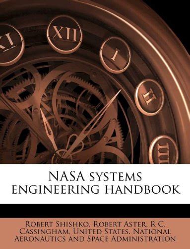 Nasa Systems Engineering Handbook By Robert Shishko Goodreads