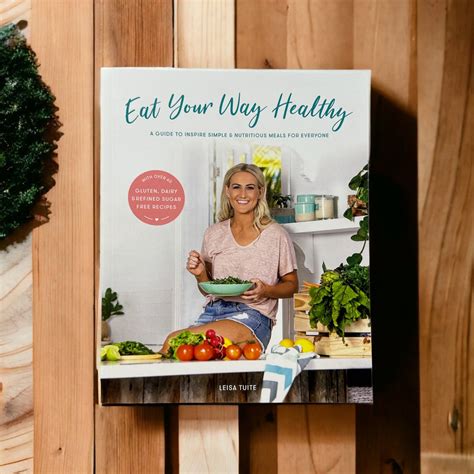 Eat Your Way Healthy Recipe Book Naturopath To You