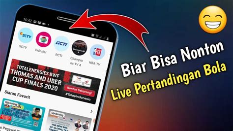 Aplikasi Nobar Bola Online Gratis Tanpa Biaya