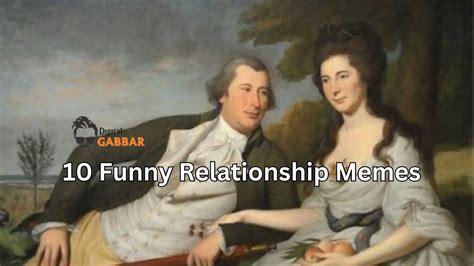 10 Funny Relationship Memes