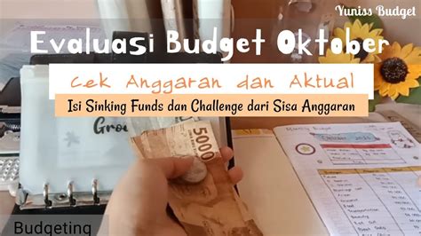 Evaluasi Budget Oktober 2023 Cek Anggaran Dan Aktual Isi Sinking