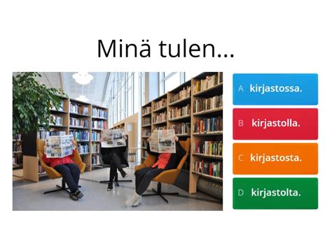 Paikkasanat Ja Paikansijat Monivalinta