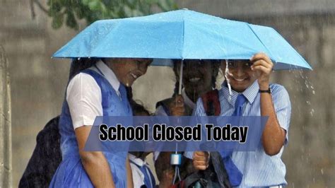 School Closed Big News Due To Heavy Rains In Kerala Schools Closed