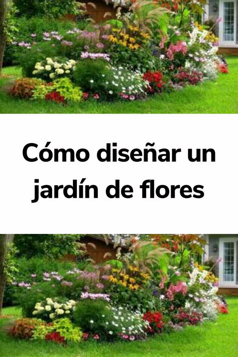 C Mo Dise Ar Un Jard N De Flores La Jardinoteca Front Yard Garden