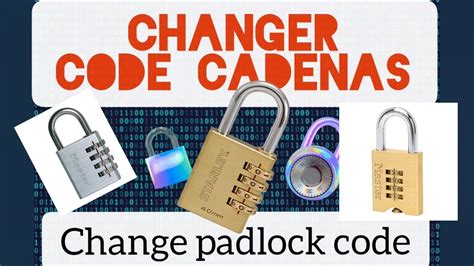 Changer Code Cadenas Reset Code Padlock Youtube