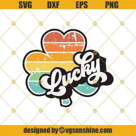 Shamrock Lucky Svg St Patricks Day Svg Shamrock Svg Lucky Svg Png Dxf Eps Svgsunhine