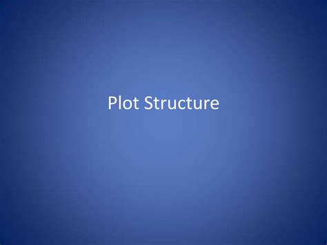 Plot Structure | PPT | Free download