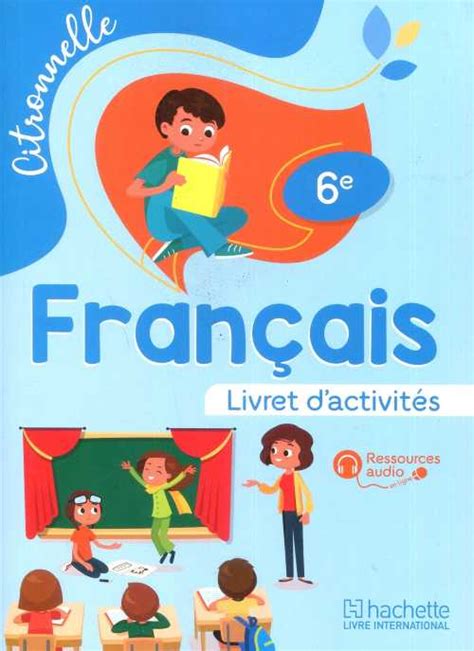 Citronnelle Fran Ais E Livret D Activit S D Almouggar