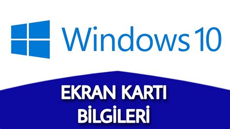 Windows Ekran Kart Na Bakma Ekran Kart Modeli Renme Youtube