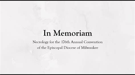 In Memoriam Necrology For The 176th Annual Convention Of The Episcopal