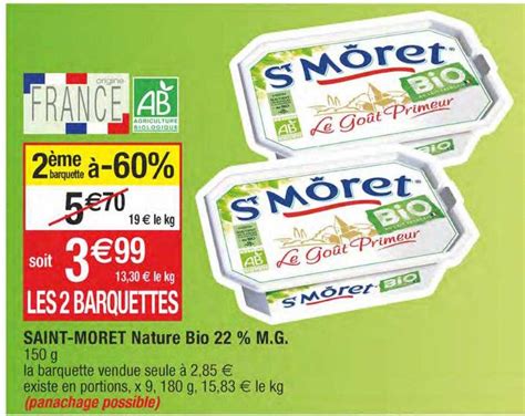 Promo Saint môret Nature Bio 22 M g chez Migros France iCatalogue fr