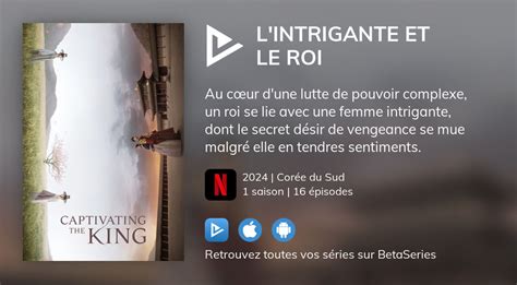 Regarder L Intrigante Et Le Roi Streaming