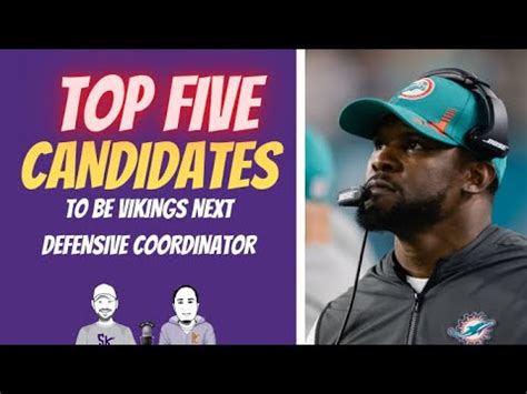 5 Candidates To Be The Vikings Next Defensive Coordinator YouTube