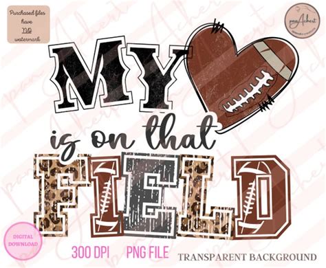 My Heart Is On That Field Football Png My Heart Is On That Etsy