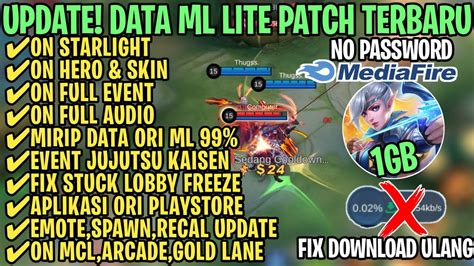 Data ML Lite Full Event 1Gb Terbaru Patch Arlott ML Lite Cara