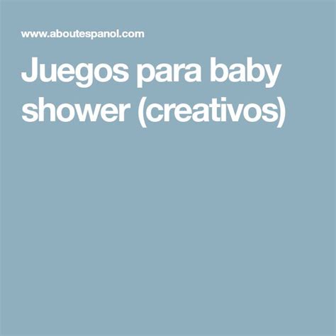 Juegos Para Baby Shower Divertidos Y Originales 6 Juegos Sencillos Y