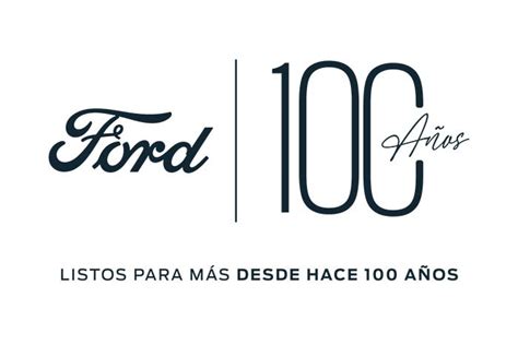 Un siglo de historia Ford cumple 100 años desde su llegada a Chile