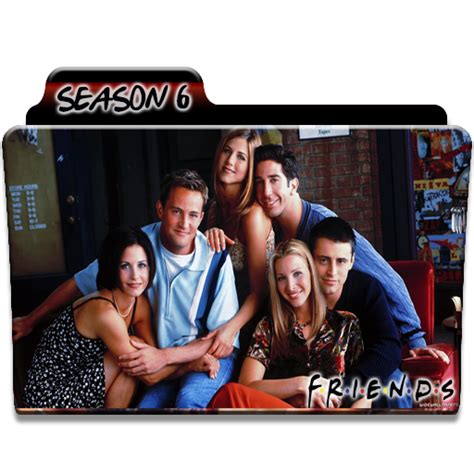 Friends Season 6 Folder Icon By Alicegirl77 On Deviantart