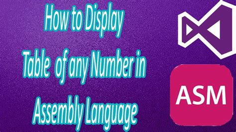 How To Display Table Of Any Number In Assembly Language Bhinder World