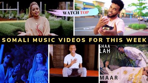 Top 10 Best Somali Songs Ever Somali Music Video YouTube