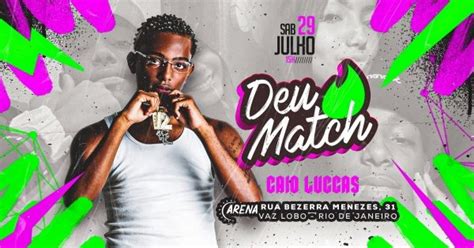 Deu Match Caio Luccas Em Rio De Janeiro Sympla