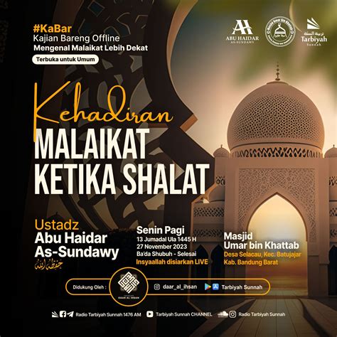 Kehadiran Malaikat Ketika Shalat Ustadz Abu Haidar As Sundawy